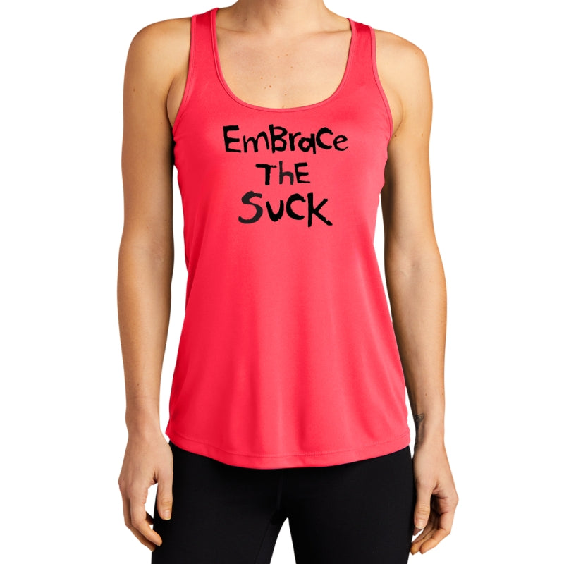 Women's Sports Tech Racerback Tank - "Embrace The Suck"