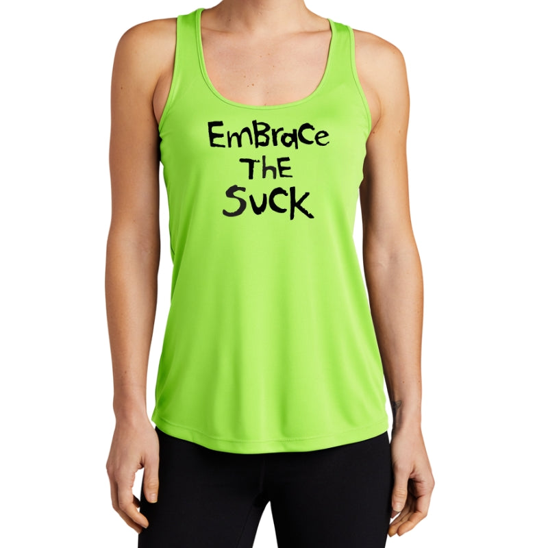 Women's Sports Tech Racerback Tank - "Embrace The Suck"