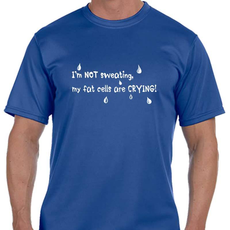 Men's Sports Tech Short Sleeve Crew - "I'm Not Sweating, My Fat Cells Are Crying"