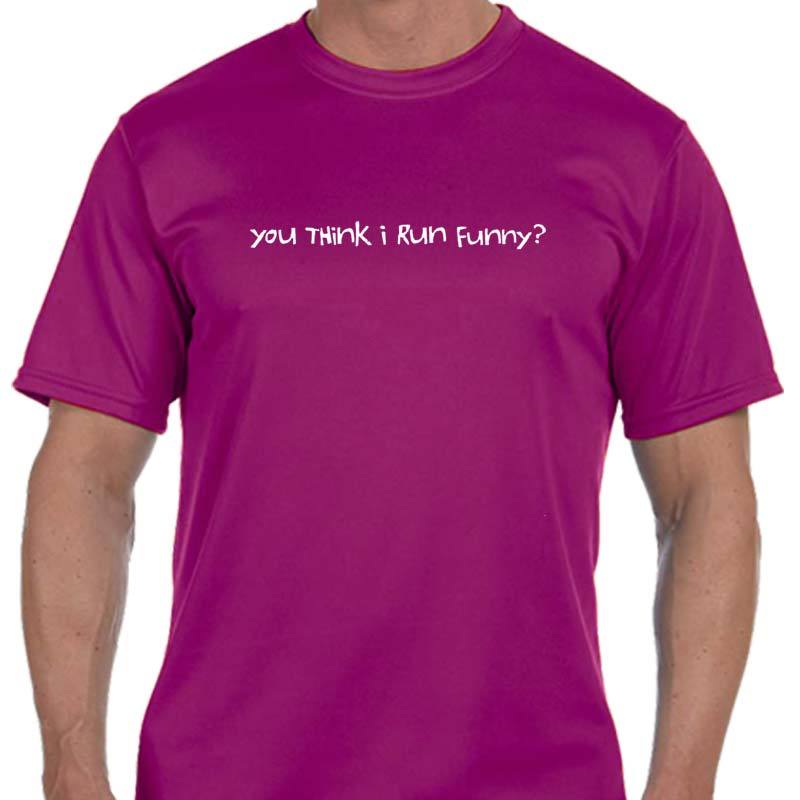 Men's Sports Tech Short Sleeve Crew - "You Think I Run Funny?  Wait Till You See Me Walk"