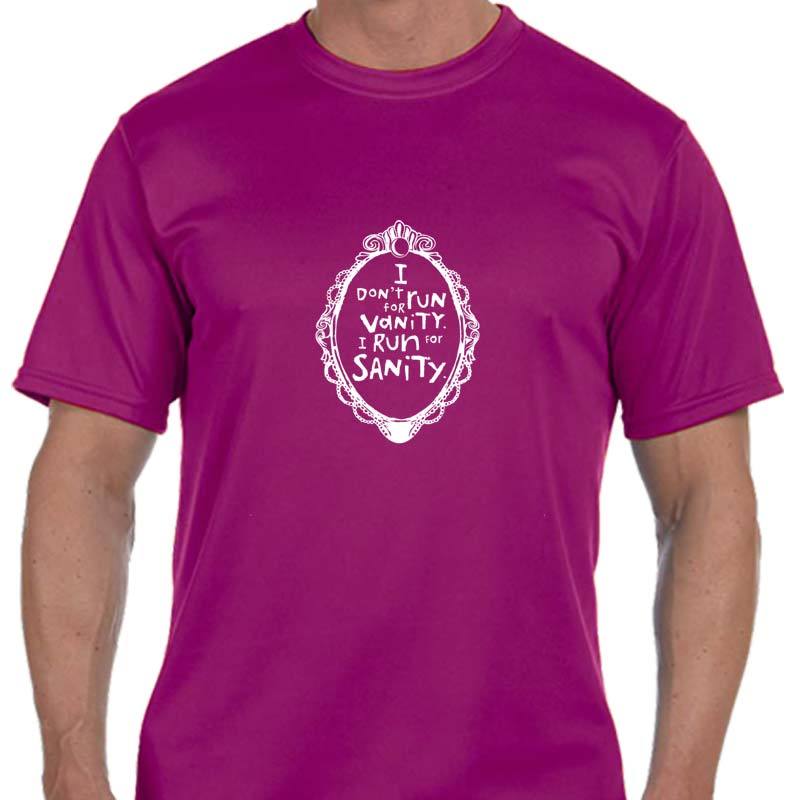 Men's Sports Tech Short Sleeve Crew - "I Don't Run For Vanity. I Run For Sanity."