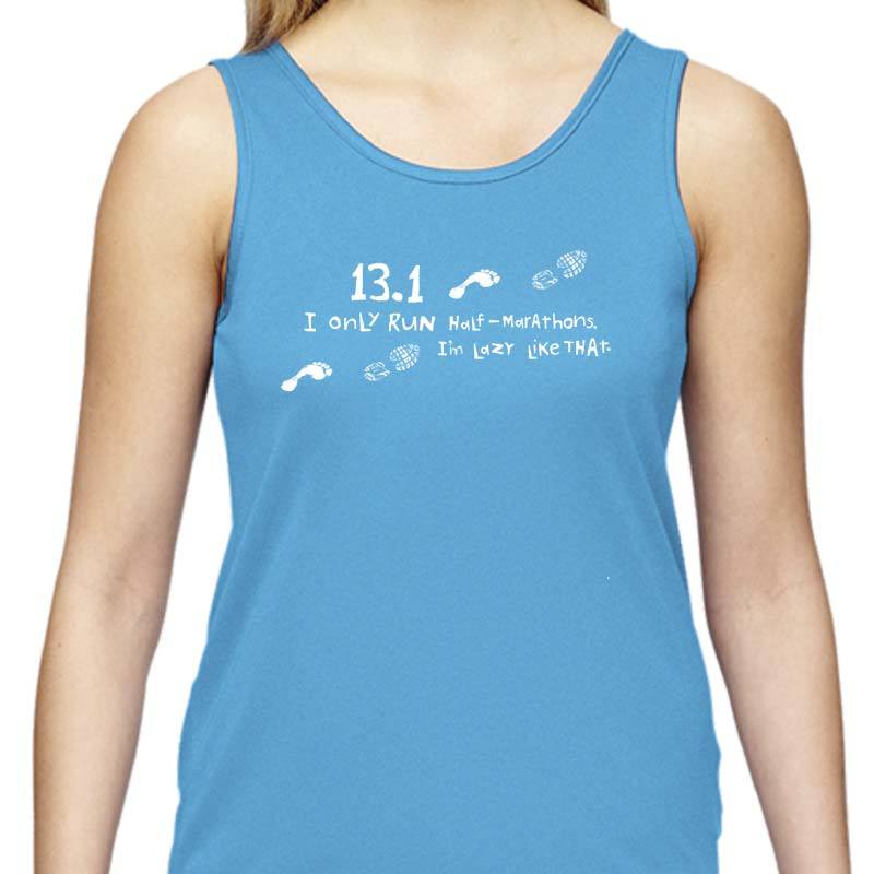 Ladies Sports Tech Tank Crew - "13.1  Lazy Like That"