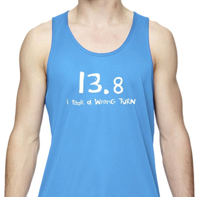 Men's Sports Tech Tank - "13.8  I Took A Wrong Turn"