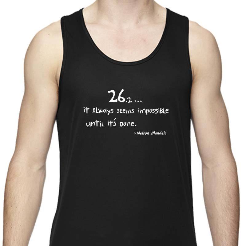 Men's Sports Tech Tank - "26.2 ... It Always Seems Impossible Until It's Done"